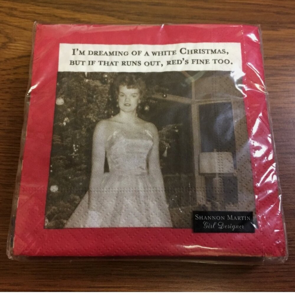 Shannon Martin Collectible Napkins I'm Dreaming of a White Christmas But ....
